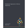 Fundamental Approaches to Software Engineering