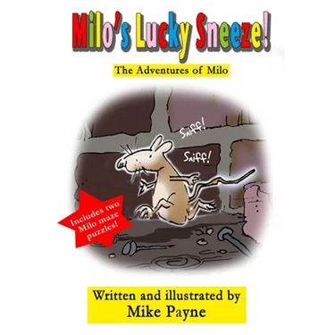 Milo's Lucky Sneeze!: The Adventures of Milo