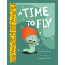 A Time To Fly
