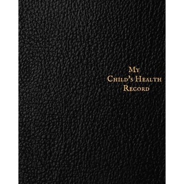 My child's Health Record: Child's Medical History To do Book, Baby 's Health keepsake Register & Information Record Log, Treatment Activities Tracker