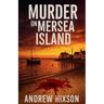 Murder on Mersea Island