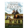 Adventures of the Horse Doctor's Husband 3