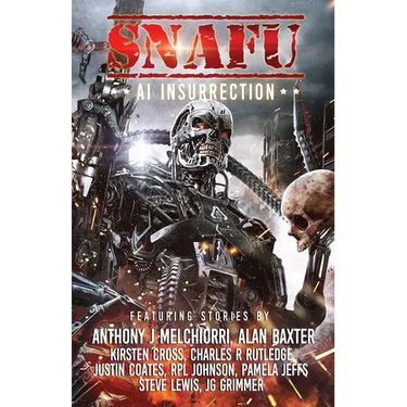 SNAFU AI Insurrection
