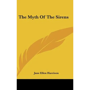 The Myth Of The Sirens