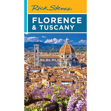 Rick Steves Florence & Tuscany