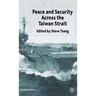 Peace and Security Across the Taiwan Strait