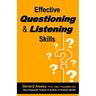 Effective Questioning & Listening Skills: #Effective Communication Skills #Mastering Questioning Techniques #Active Listening Strategies #Interpersona