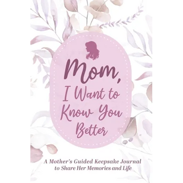 Mom, Share Your Life Story With Me