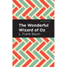 The Wonderful Wizard of Oz
