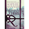 The Orphan Choir