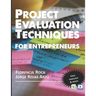 Project Valuation Techniques for Entrepreneurs: Financial Appraisal of Investment Projects