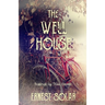 The Well House