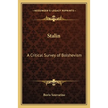 Stalin: A Critical Survey of Bolshevism