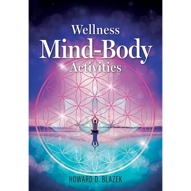 Wellness Mind-Body Activities