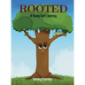 Rooted: A Young Tree's Journey