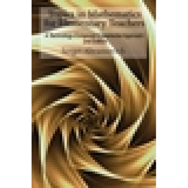 Topics in Mathematics for Elementary Teachers: A Technology-Enhanced Experiential Approach