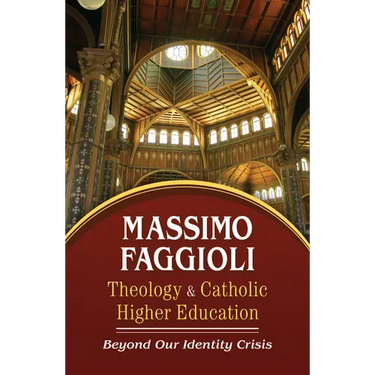 Theology and Catholic Higher Education: Beyond Our Identity Crisis