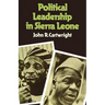 Political Leadership in Sierra Leone