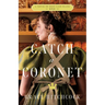 To Catch a Coronet: 1