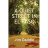 A Quiet Street in El Paso