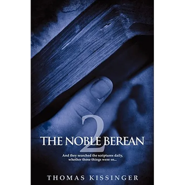 The Noble Berean 2