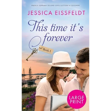 This Time It's Forever: Large Print