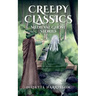 Creepy Classics: Medieval Ghost Stories
