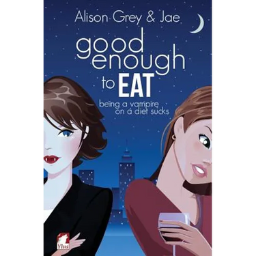 Good Enough to Eat