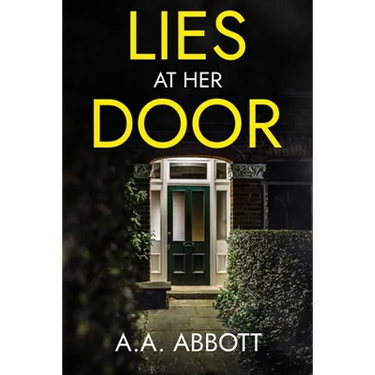 Lies at Her Door: A Psychological Thriller