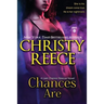 Chances Are: A Last Chance Rescue Novel