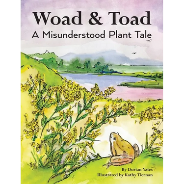 Woad & Toad: A Misunderstood Plant Tale