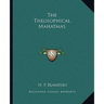 The Theosophical Mahatmas