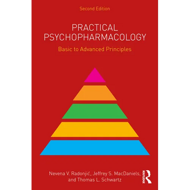 Practical Psychopharmacology: Basic to Advanced Principles