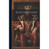Scottish Chiefs: A Romance
