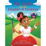 Ms. Rosie and the Kingdom of Kindness