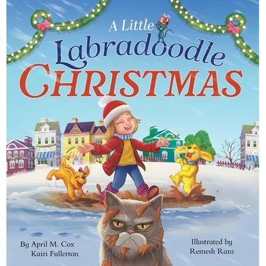 A Little Labradoodle Christmas: A Rhyming Picture Book About the Power of Family, Love, and Kindness