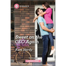 Sweet on the CEO Again