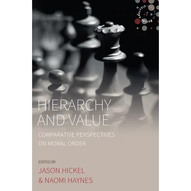 Hierarchy and Value: Comparative Perspectives on Moral Order