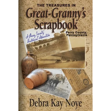 The Treasures in Great-Granny's Scrapbook: A Perry County Historical Adventure
