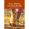 Prayer Walking around Redbridge