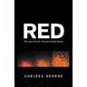 Red: The Story of Love, Life and Mental Illness