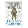 Tuscan Warlord