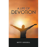 A Life of Devotion
