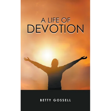 A Life of Devotion