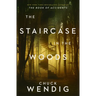 The Staircase in the Woods