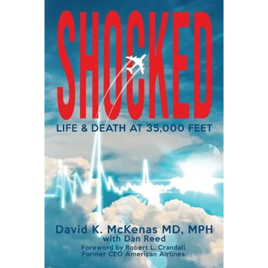 Shocked: Life and Death at 35,000 Feet