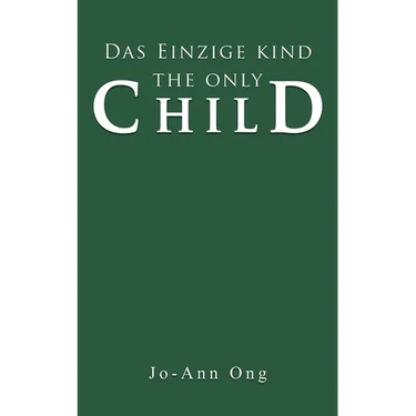Das Einzige Kind / The Only Child