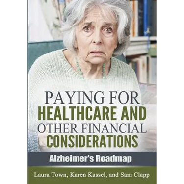 Paying for Healthcare and Other Financial Considerations