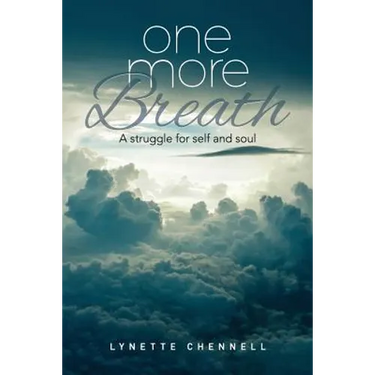 One More Breath: A struggle for self and soul