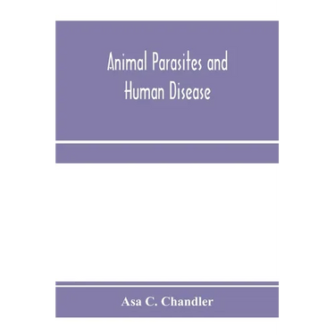 Animal parasites and human disease